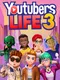 Youtubers Life 3