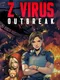 Z Virus: Outbreak