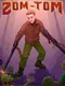 Zom Tom