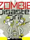 Zombie Disaster Drill