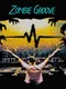 Zombie Groove