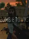 Zombie Towns