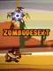 Zombodesert
