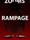 Zooms Rampage