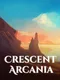 Crescent Arcania