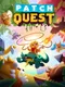 Patch Quest