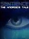 Sentience: The Android's Tale