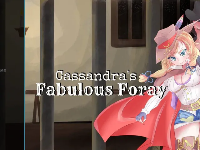 Cassandra's Fabulous Foray