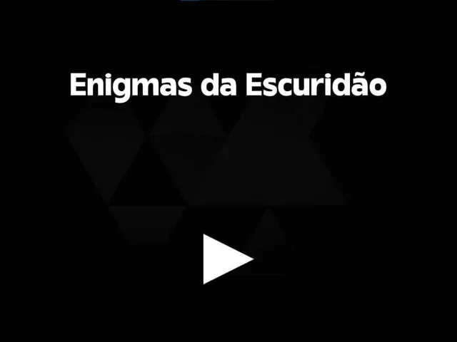 Enigmas da Escuridão