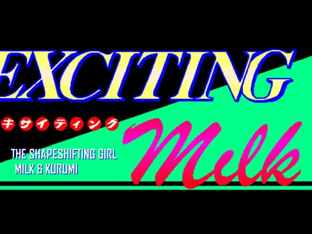 Exciting Milk