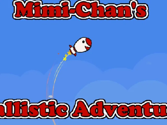 Mimi-Chan's Ballistic Adventure