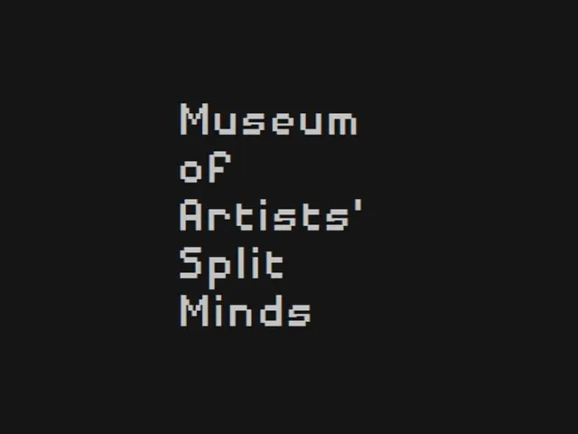 Museum of Artists' Split Minds