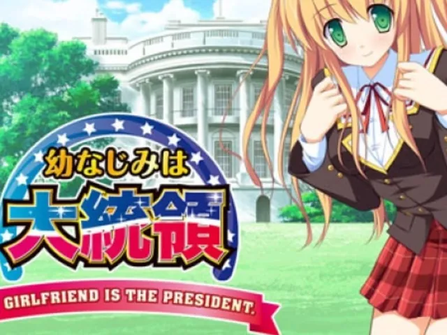 My Girlfriend is the President