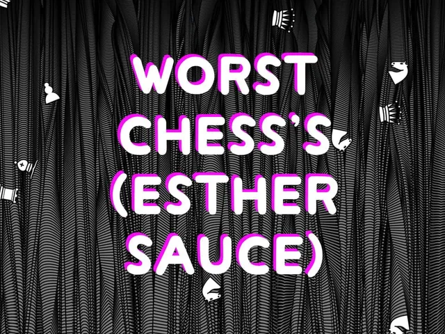 Worst Chess: Esther Sauce
